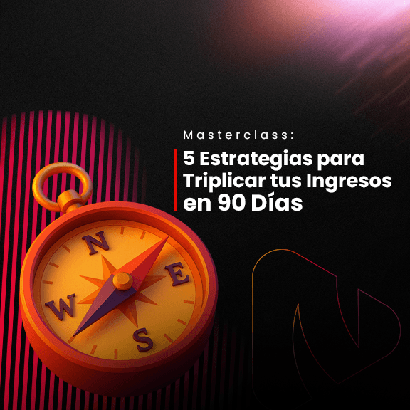 5 Estrategias para Triplicar tus Ingresos en 90 Días