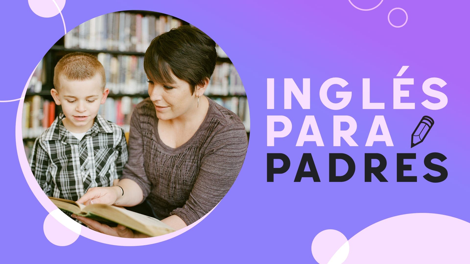 Curso de Inglés Para Padres
