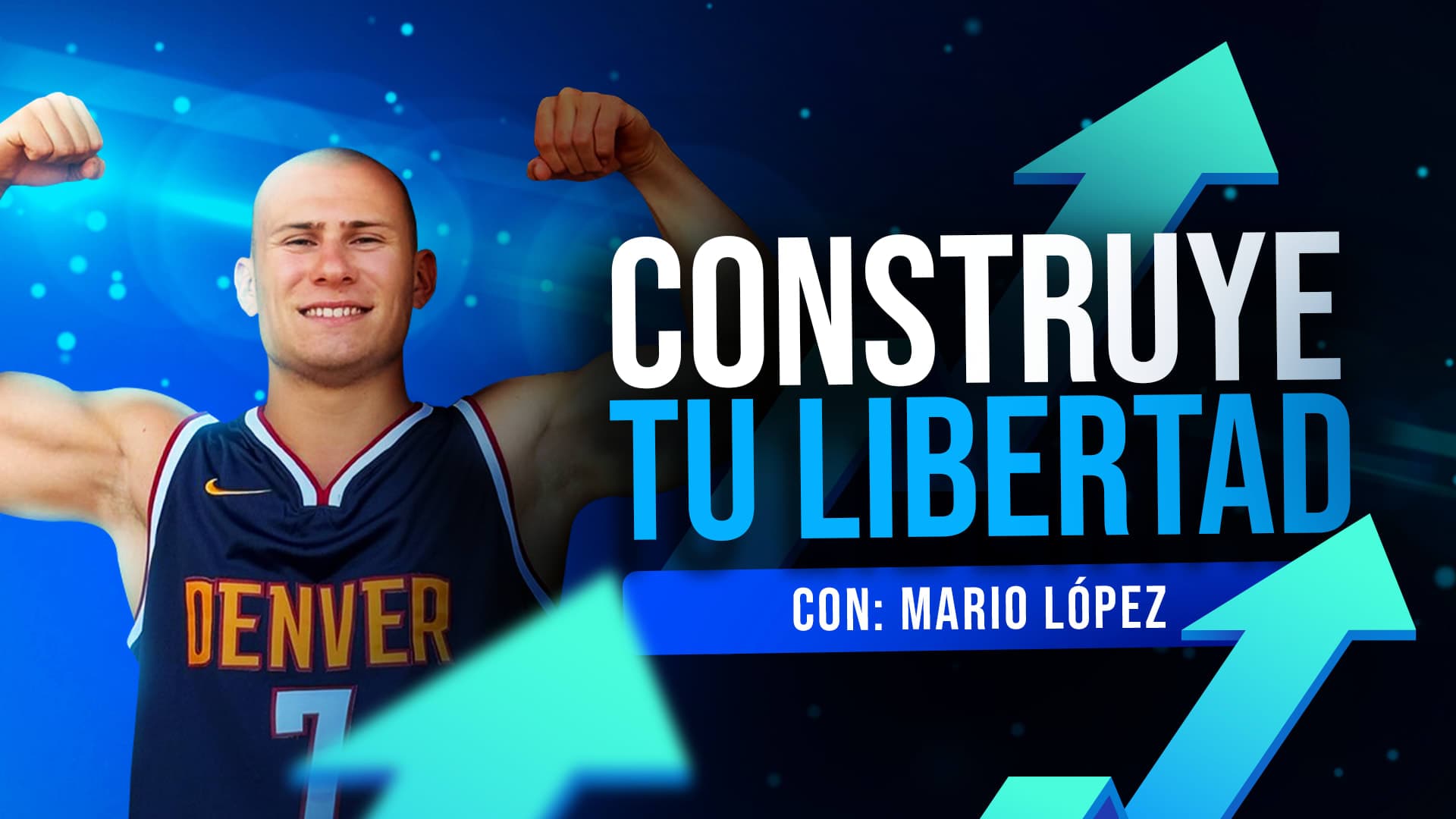 Masterclass Construye tu Libertad - Mario López