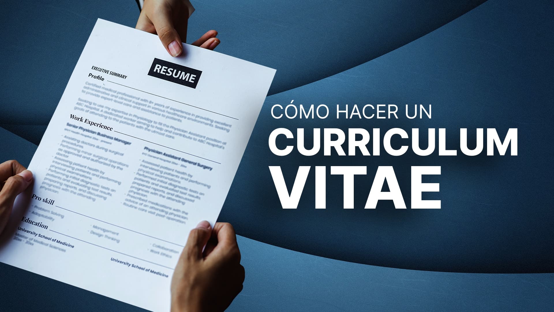 Cómo hacer un Curriculum Vitae